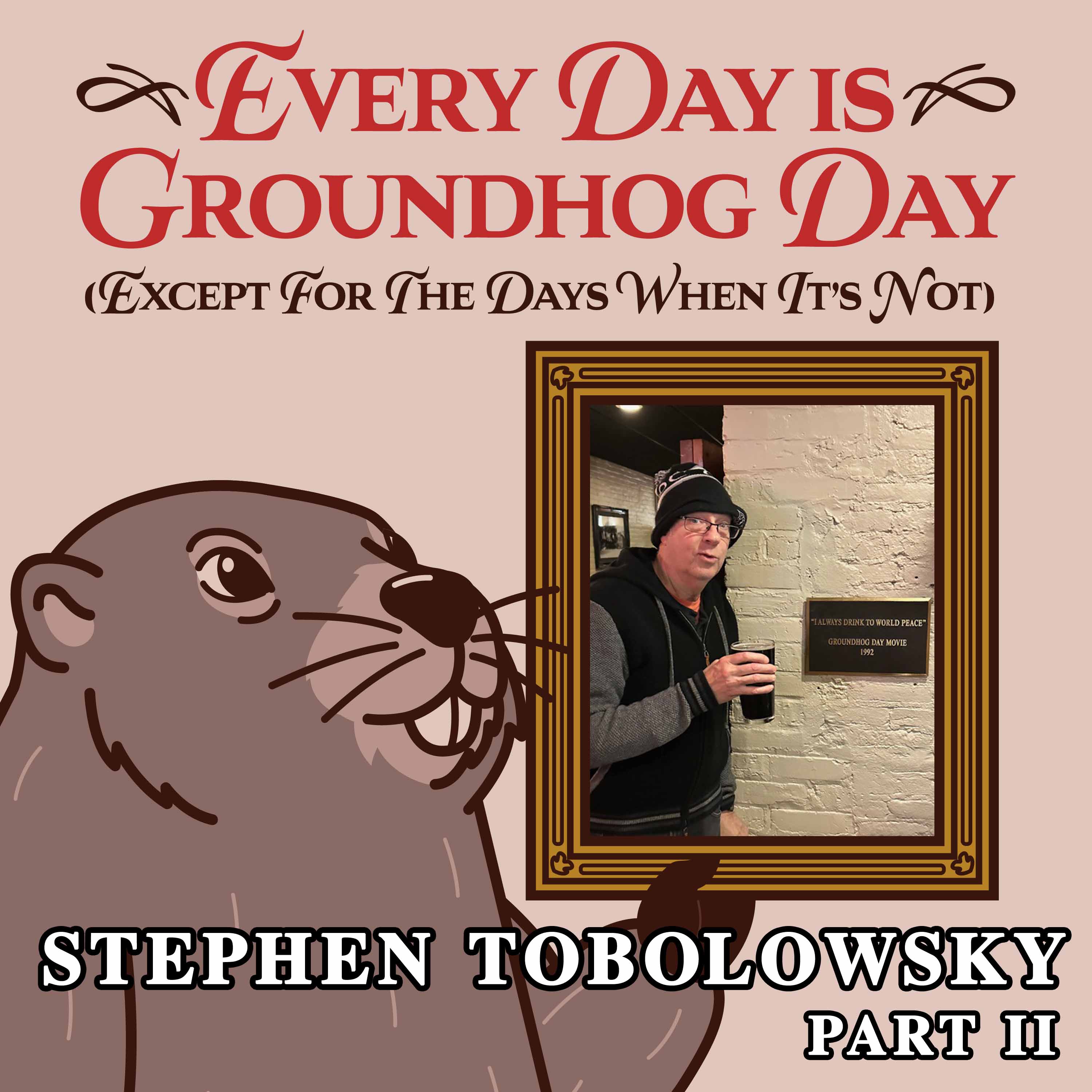 Episode artwork for Stephen Tobolowsky, Part 2